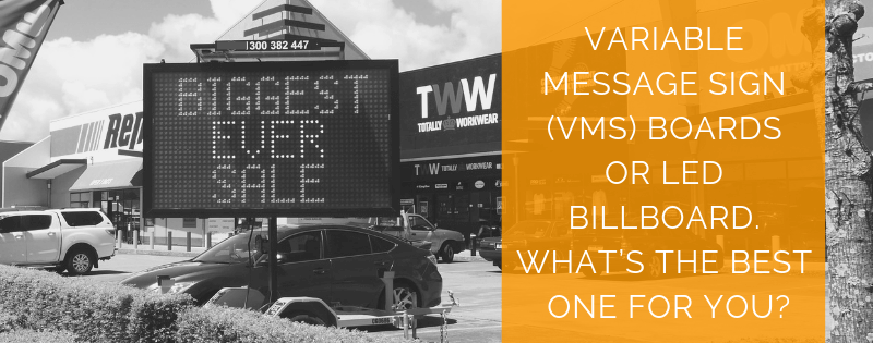 Variable Message Signs, VMS Boards or LED Billboards Variable Message Signs, VMS Boards or LED Billboards