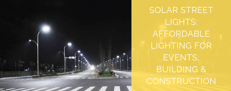 solar-street-lights-events-building-construction